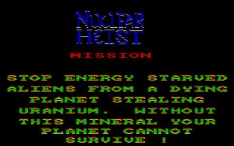 NUCLEAR HEIST screenshot 4