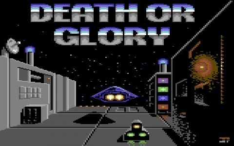 Death or Glory